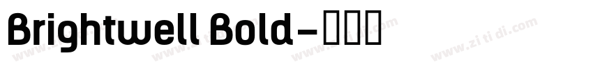 Brightwell Bold字体转换